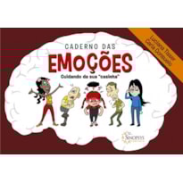 Caderno das emoções: cuidando da sua `casinha`